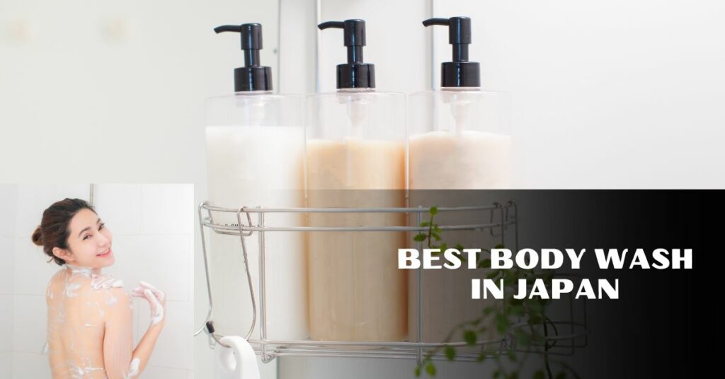 Best body wash in Japan