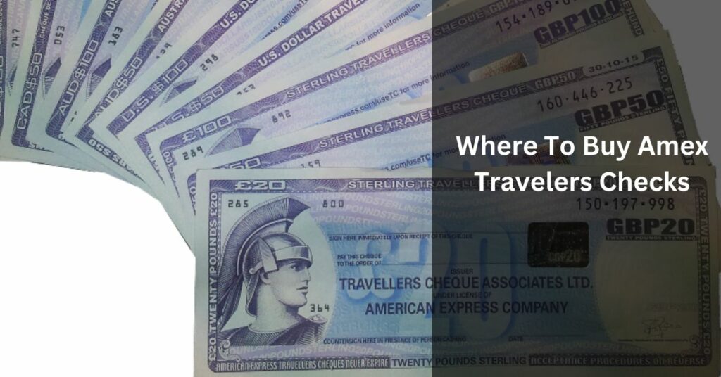 Where To Buy Amex Travelers Checks