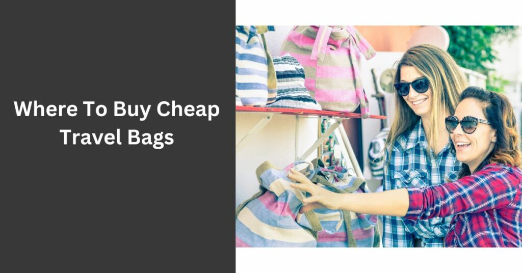 Buy Cheap Travel Bags