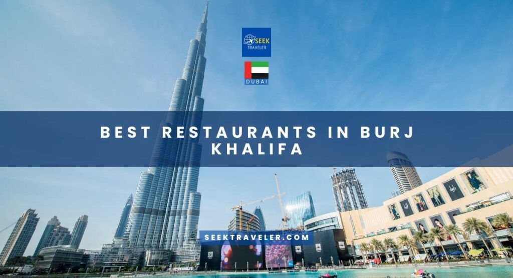 Best Restaurants In Burj Khalifa