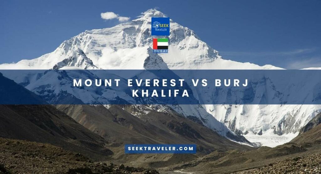 Mount Everest Vs Burj Khalifa