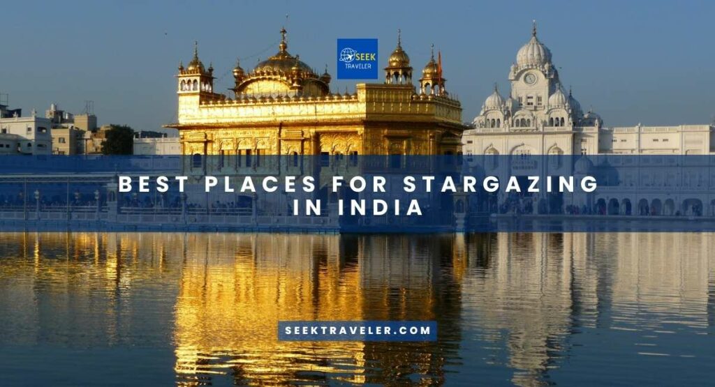Best Places For Stargazing In India