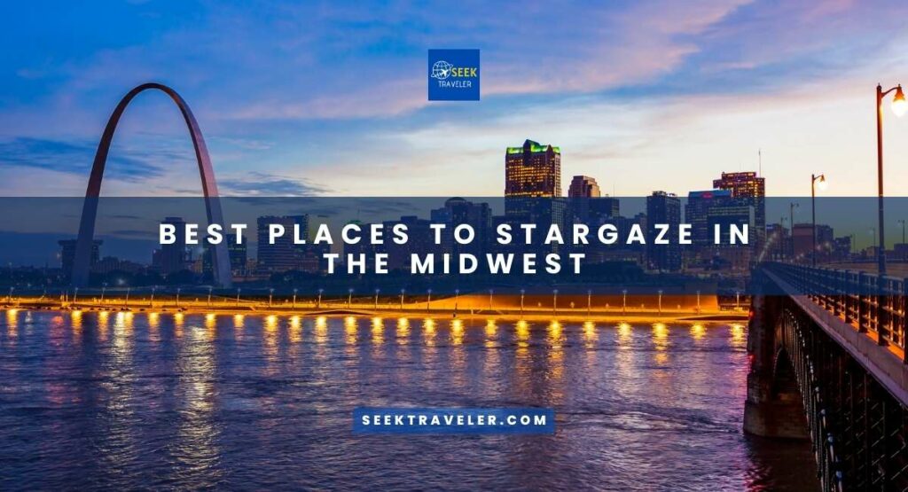Best Places To Stargaze In The Midwest