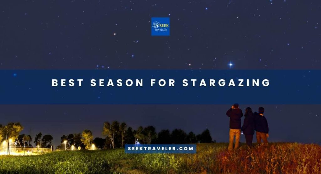 Best Season For Stargazing