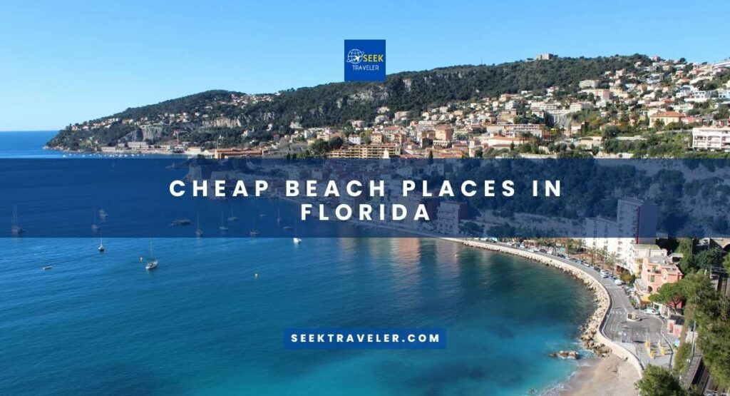 Cheap Beach Places In Florida