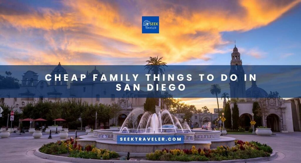 Cheap Family Things To Do In San Diego