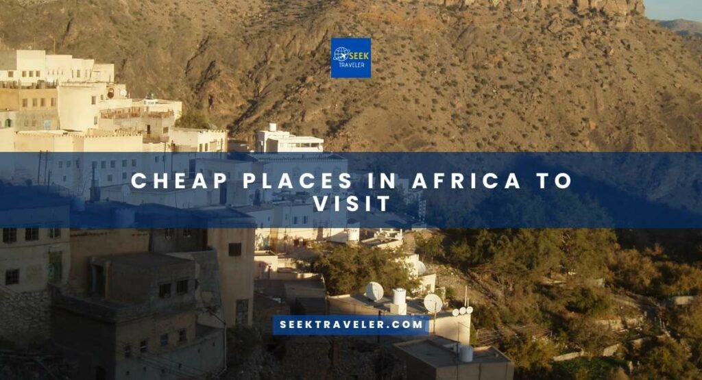 Cheap Places In Africa To Visit