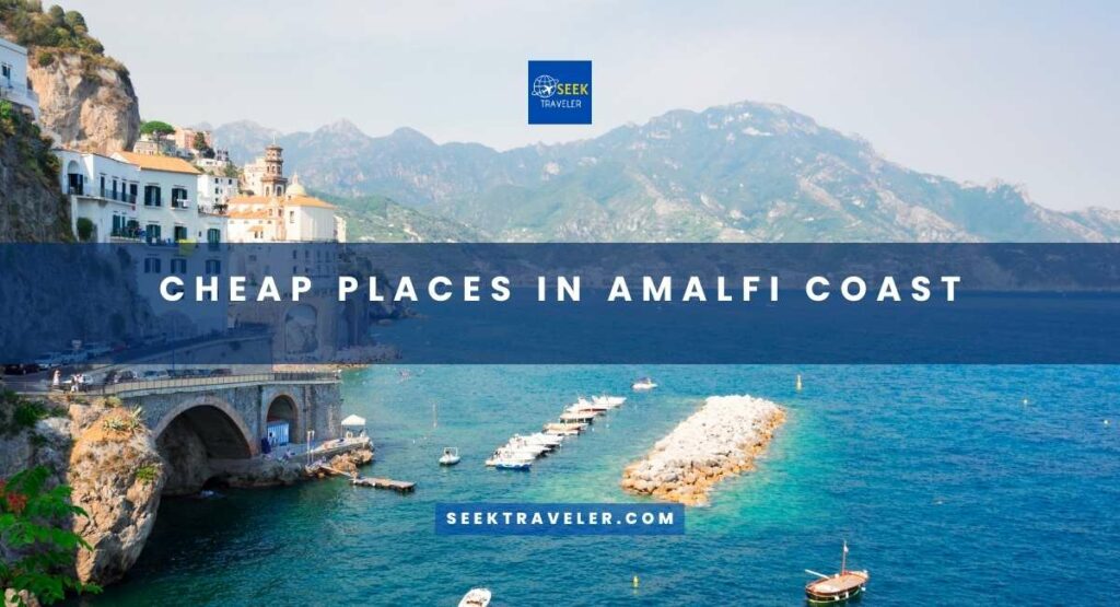 Cheap Places In Amalfi Coast